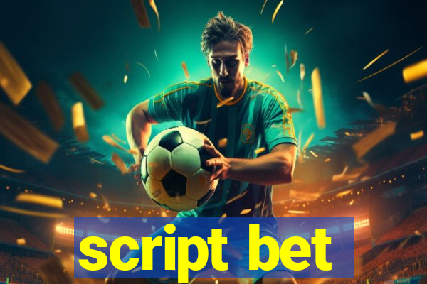 script bet
